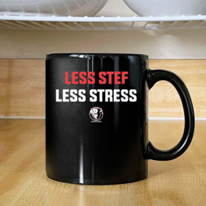 Less Stef Less Stress Mug