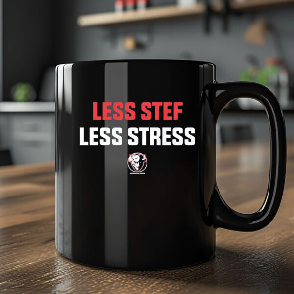 Less Stef Less Stress Mug2