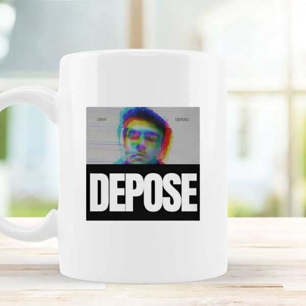 Luigi Mangione Deny Defend Depose Mug Luigi Mangione Deny Defend Depose Mug