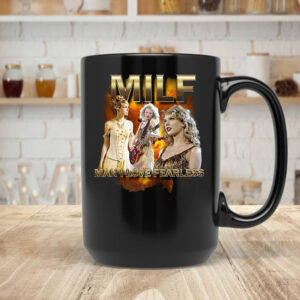 MILF Man I Love Fearless 2024 Mug