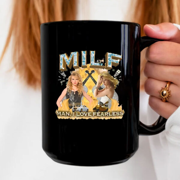 MILF Man I Love Fearless Mug