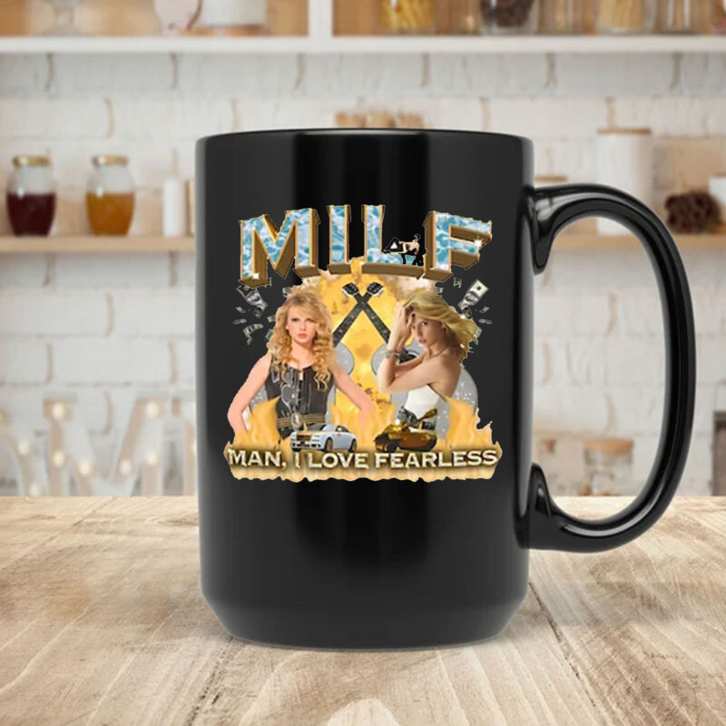 MILF Man I Love Fearless Mug