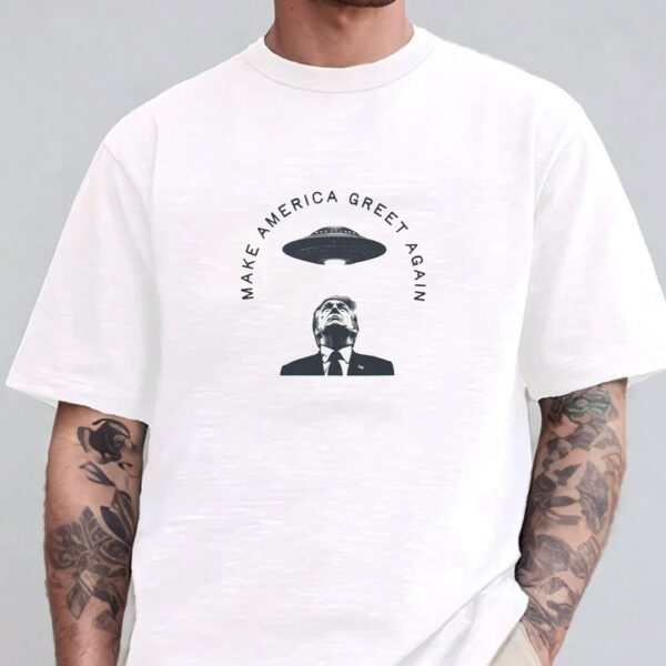 Make America Great Again UFO T-Shirt