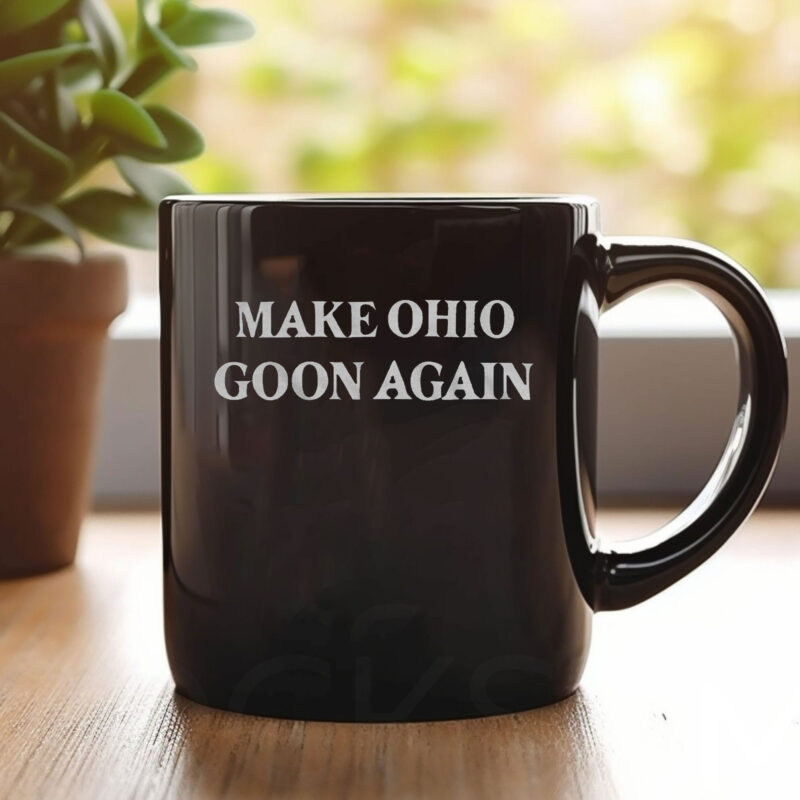 Make Ohio Goon Again Mug