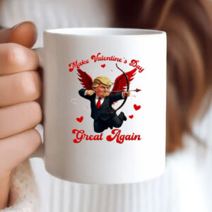 Make Valentine Day Great Again Funny Trump Lovers 2025 Mug