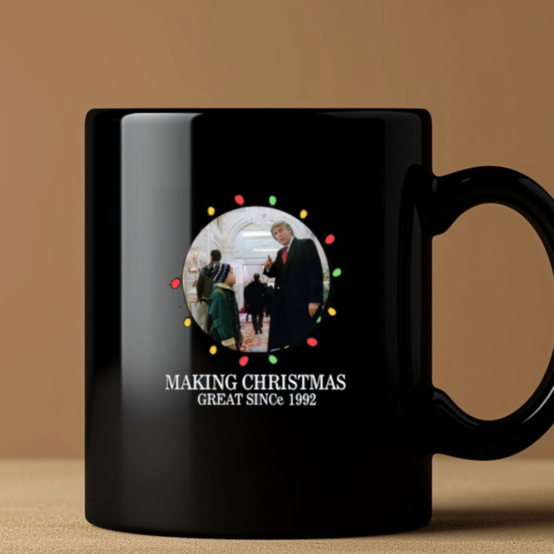 Making Christmas Great Since 1992 Mug3