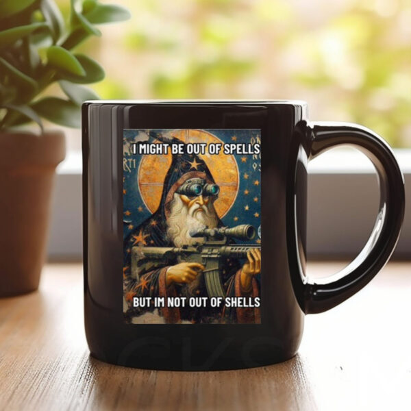 Memeslich I Might Be Out Of Spells But Im Not Out Of Shells Mug 20241