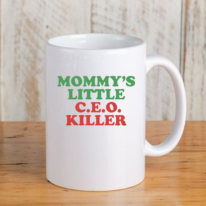 Mommy's Little C.E.O. Killer Mug3