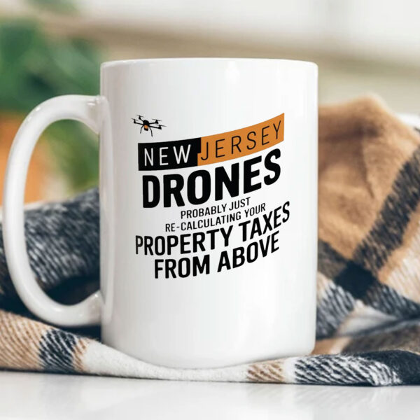 New Jersey Drones - Tax Protest Mug