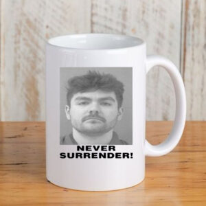 Nick Fuentes Never Surrender Mug 2024 3