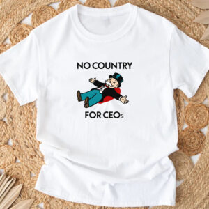 No Country For CEOs T-Shirt3