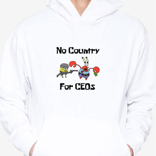 No Country For CEOs T-Shirt