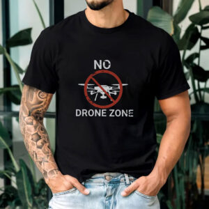 No Drones Zone T-shirt