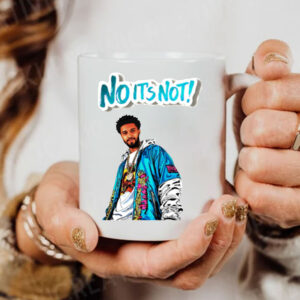 Not It’s Not Mug