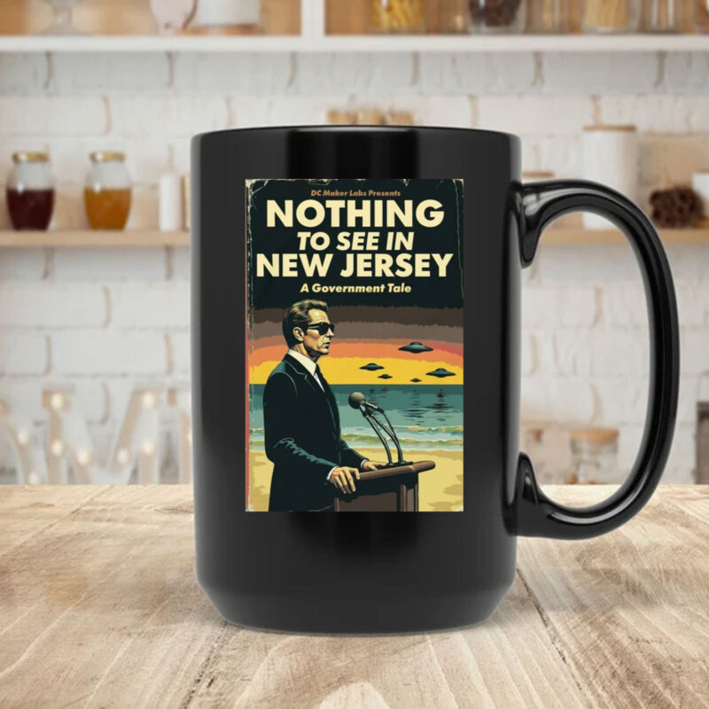 Nothing To See In New Jersey Mug