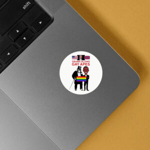 OBAMA BLOWS GAY APES Sticker