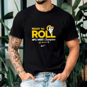 Ready to roll Los Angeles Rams 2024 NFC West Division Champions T-shirt