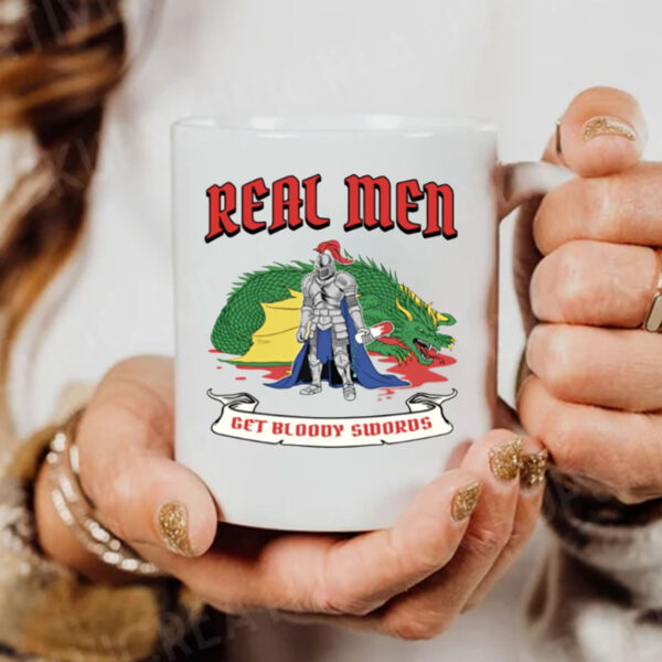 Real Men Get Bloody Swords Mug