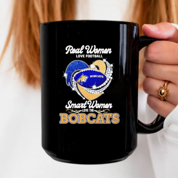 Real women love football smart women love the Bobcats diamond heart Mug