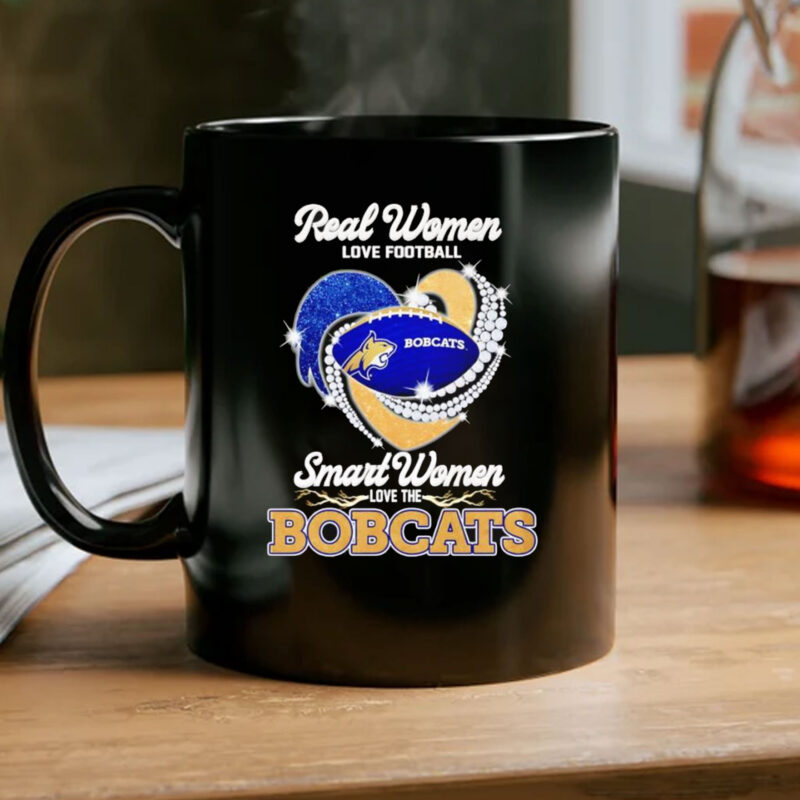 Real women love football smart women love the Bobcats diamond heart Mug