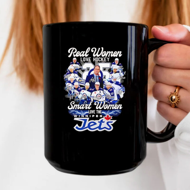 Real women love hockey smart women love the Winnipeg Jets signatures Mug