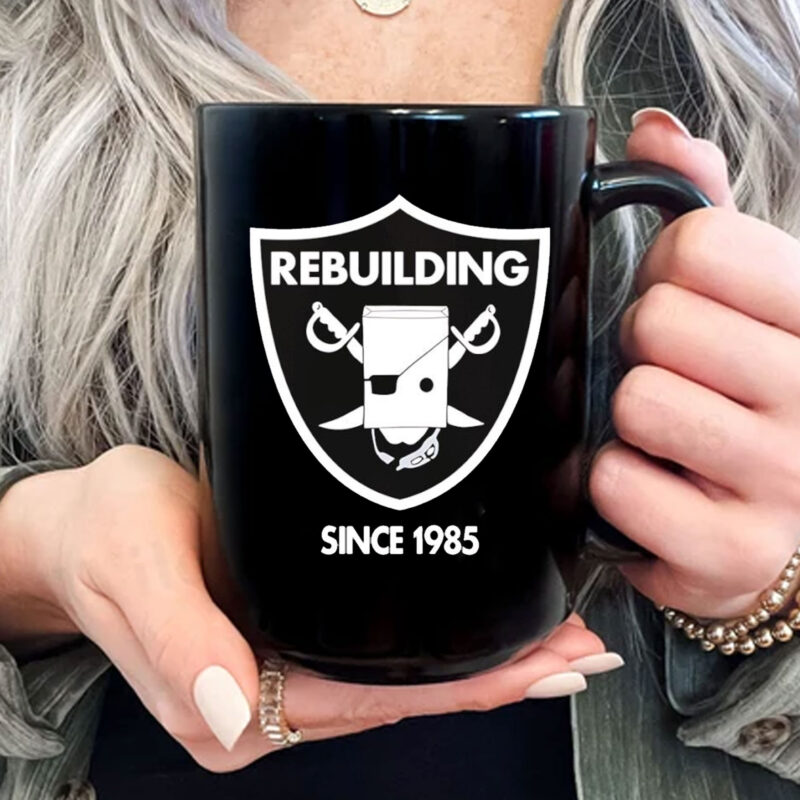 Rebuilding Since 1985 Las Vegas Raiders Mug