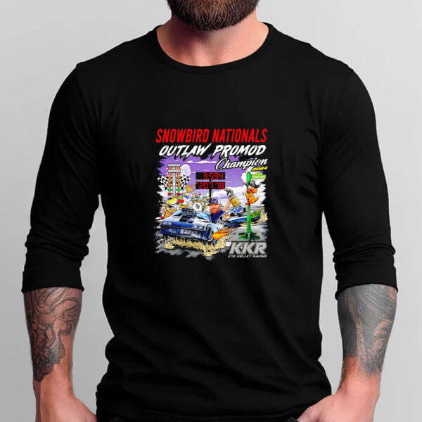 Snowbird Nationals Outlaw Promod Champion 2024 T-shirt