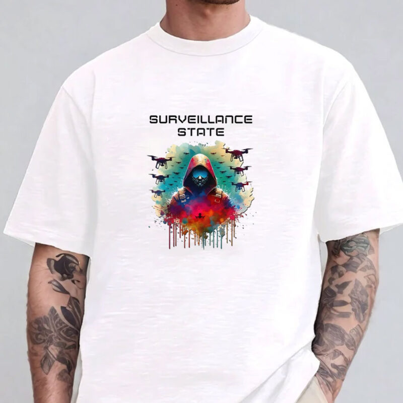 Surveillance State Drones T-Shirt