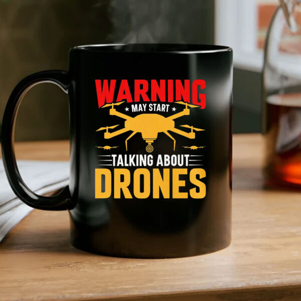 Talking About Drones Mug