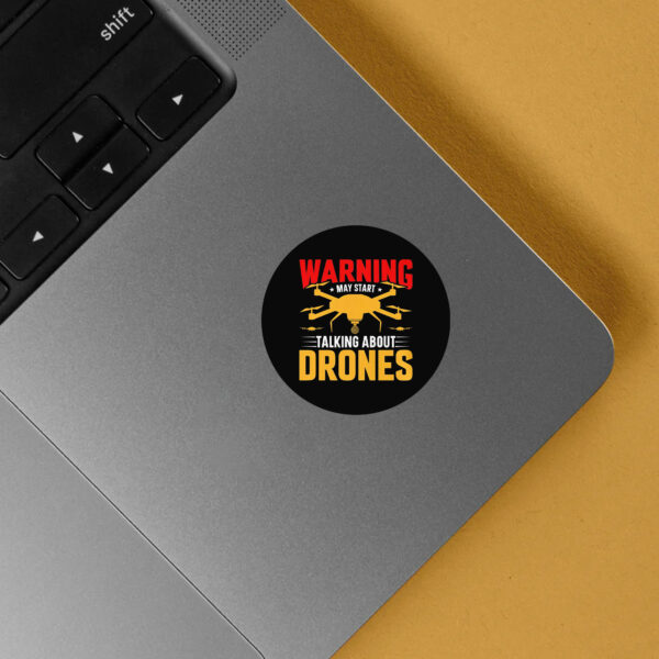 Talking About Drones Sticker