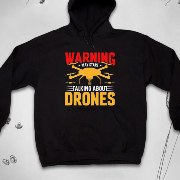 Talking About Drones T-shirt