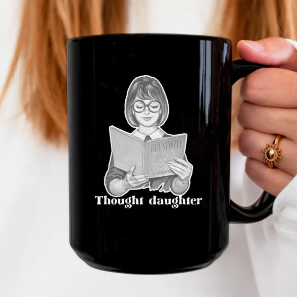 Thought Daughter Mug