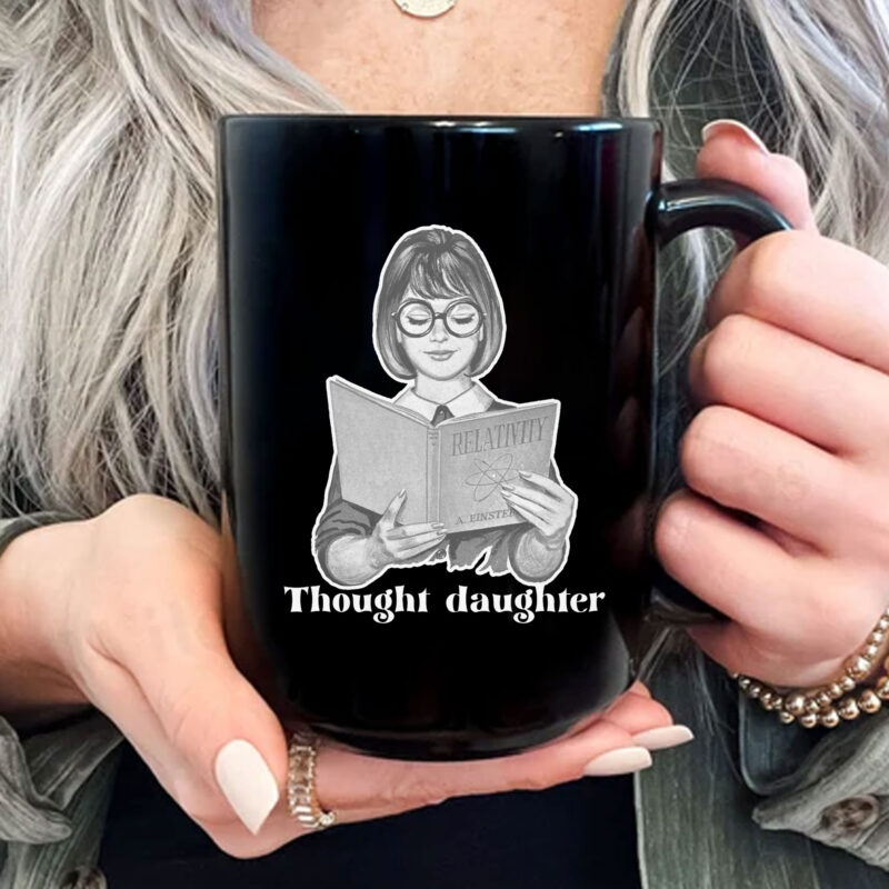 Thought Daughter Mug