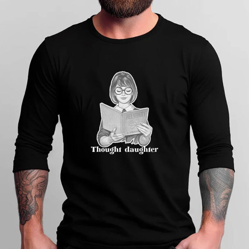 Thought Daughter T-Shirt