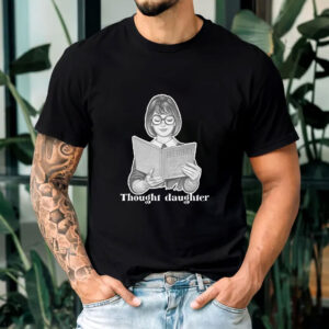 Thought Daughter T-Shirt