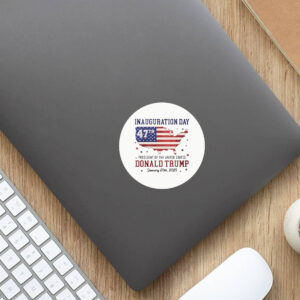 Trump Inauguration Day 2025 47th US President Sticker