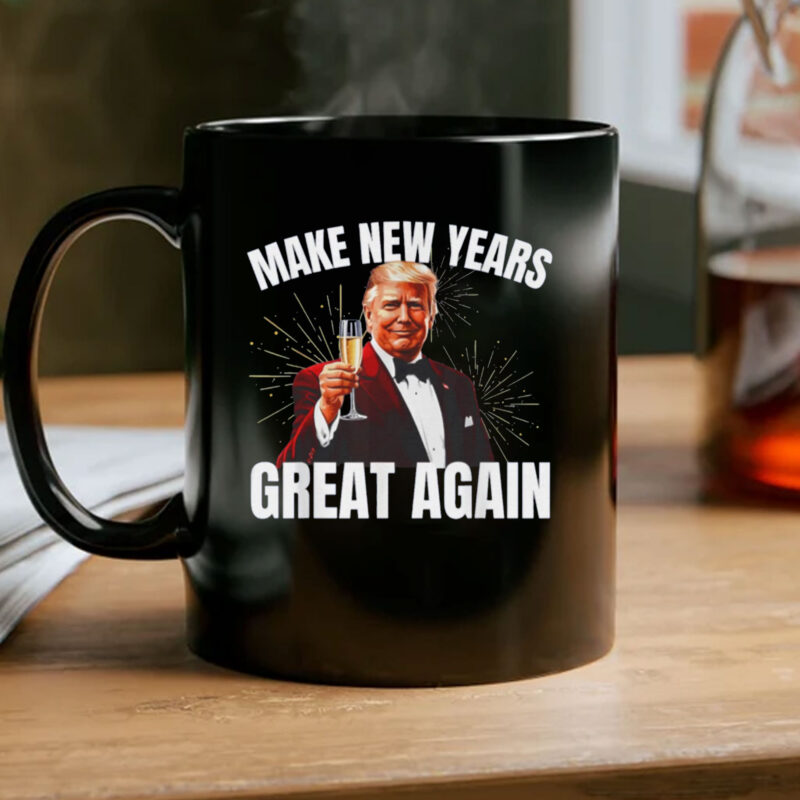 Trump Make New Year Great Again Mug