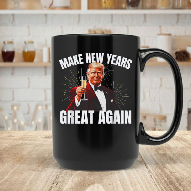 Trump Make New Year Great Again Mug