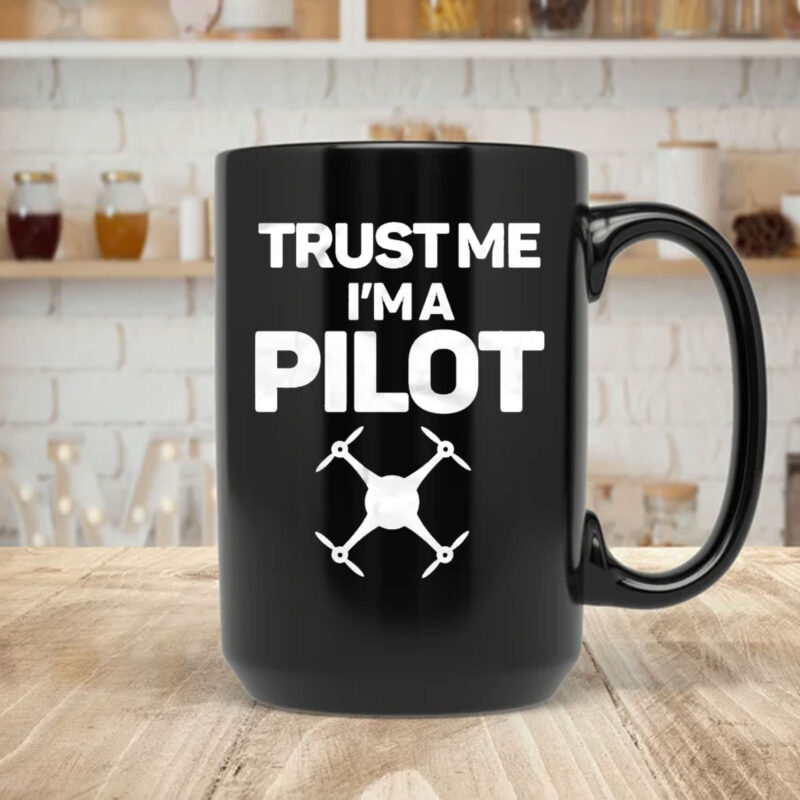 Trust Me I'm A Pilot Mug