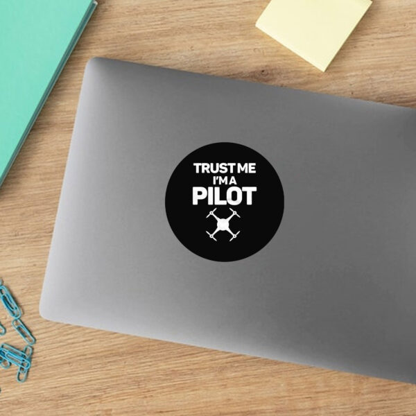 Trust Me I'm A Pilot Sticker