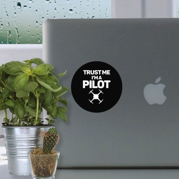 Trust Me I'm A Pilot Sticker