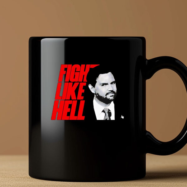 Vance fight like hell Mug