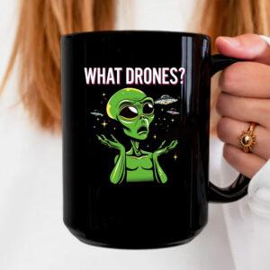 WHAT DRONES? Mug