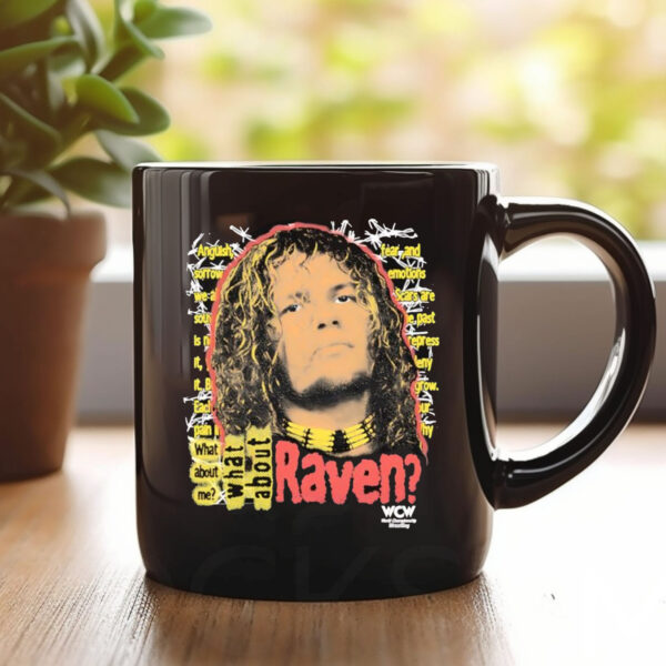 What about me what about Raven graphic Mug 20241