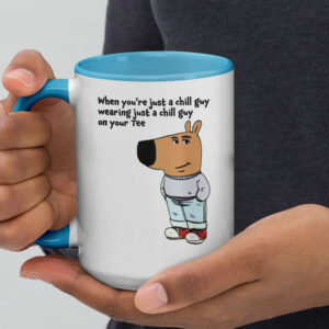 When You’re Just A Chill Guy Wearing Just A Chill Guy On Your Mug