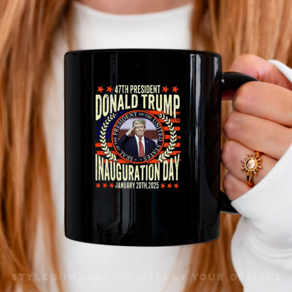 47th President of the United States Donald Trump Inauguration Day Mug