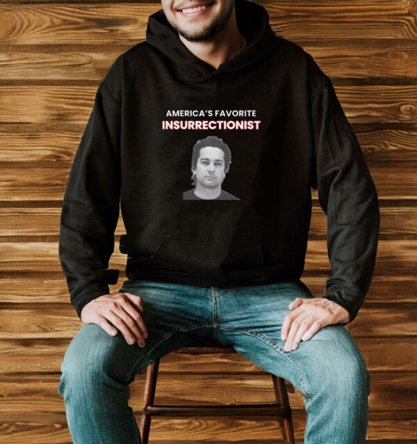 Brandon Straka America Favorite Insurrectionist T-Shirt