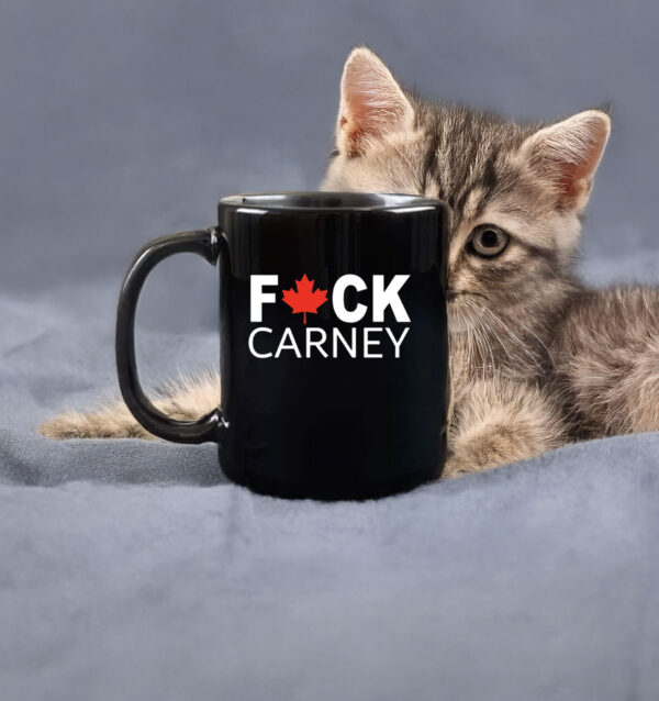 Canada Fuck Carney Mug