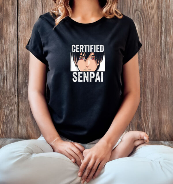 Certified Senpai Japanese Anime Lovers T-Shirt