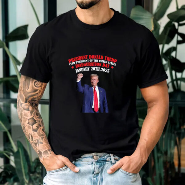 Donald Trump Inauguration Day 2025 47th US President Gifts T-Shirt